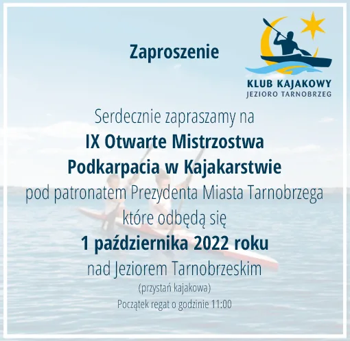 IX Otwarte Mistrzostwa Podkarpacia w Kajakarstwie – 1.10.2022